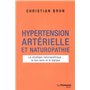 Hypertension artérielle et naturopathie - La stratégie naturopathique : le bon sens et la logique