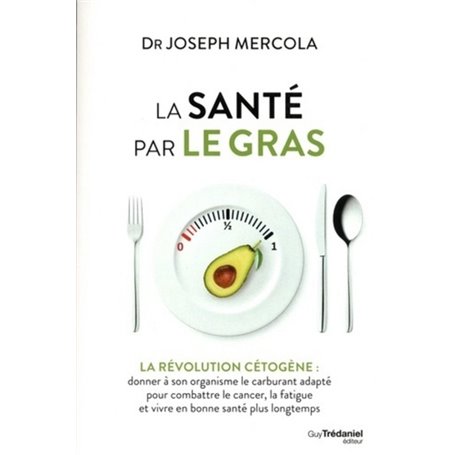 La santé par le gras