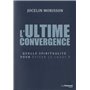 L'ultime convergence