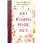 Sois, ressens, pense, agis