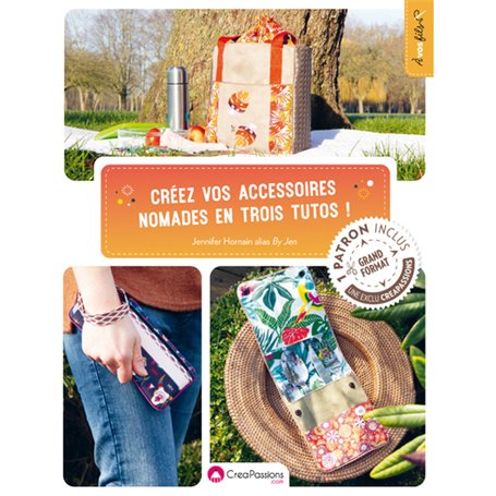 Créez vos accessoires nomades en trois tutos !