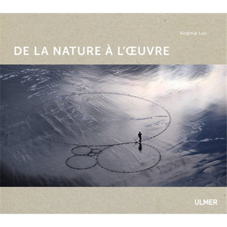 De la Nature à l'oeuvre