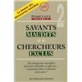 Savants maudits, chercheurs exclus - tome 2