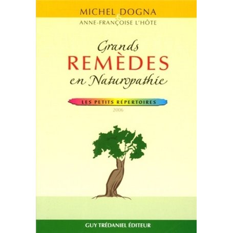 Grands remedes en naturopathie