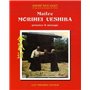 Maître Morihei Uyeshiba, présence et message