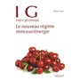 IG Indice glycemique - Le nouveau regime minceur/énergie