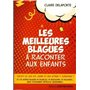 Les meilleures blagues à raconter à vos enfants