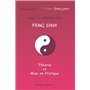 Sur le chemin du Feng Shui - Théorie et mise en pratique