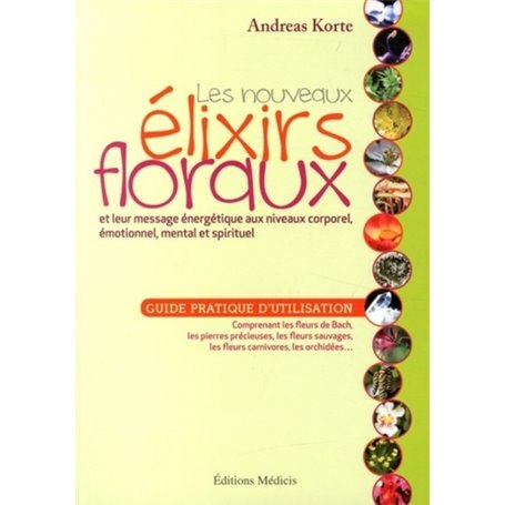 Les nouveaux élixirs floraux