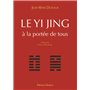Le Yi Jing apporté a tous