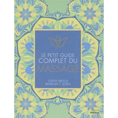 Le petit guide complet du massage