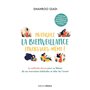 Pratiquez la bienveillance envers vous-même ! - La méthode douce pour aller de l'avant