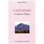 Castaneda- Le retour à l'esprit