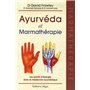 Ayurvéda & Marmathérapie