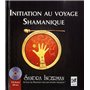 Initiation au voyage shamanique