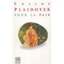 Plaidoyer pour la paix