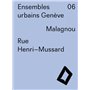 Ensembles urbains Genève 06 - Rue Henri-Mussard