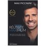 Réussite Maximum - 7 étapes pour créer une vie selon vos propres termes
