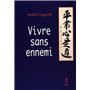 Vivre sans ennemi