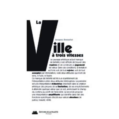 La Ville à trois vitesse