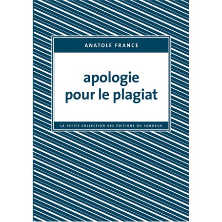 Apologie pour le plagiat