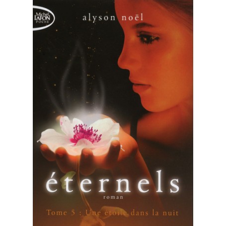 Eternels T05 Une étoile dans la nuit