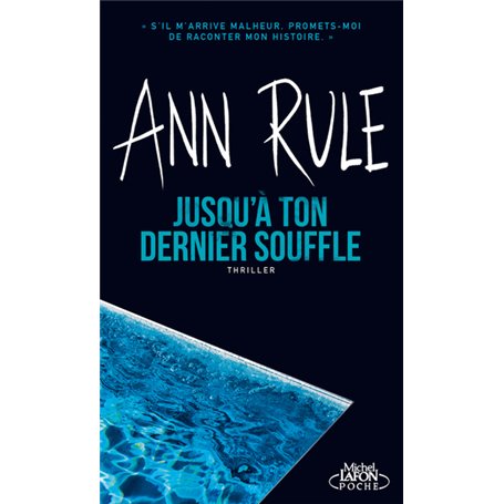 Jusqu'à ton dernier souffle