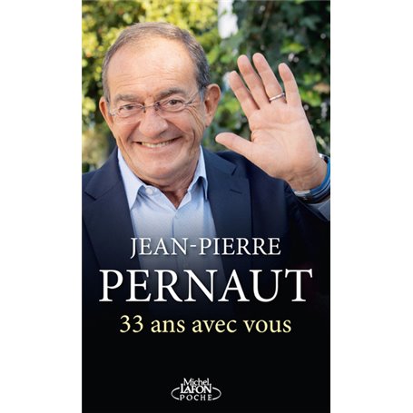 33 ans avec vous