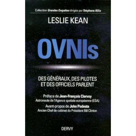 OVNIs - Des généraux, des pilotes et des officiels parlent