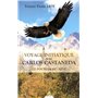 Voyage initiatique avec Carlos Castaneda