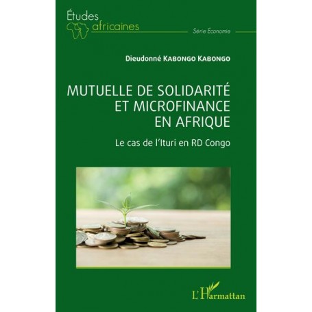 Mutuelle de solidarité et microfinance en Afrique