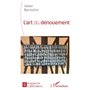 L'art du dénouement