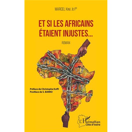 Et si les Africains étaient injustes...