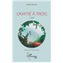 L'amitié à trois