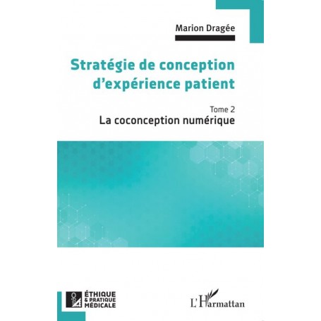 Stratégie de conception d'expérience patient
