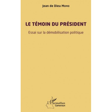 Le témoin du président