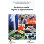 Sociétés et conflit : enjeux et représentation