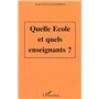 Quelle école et quels enseignants ?