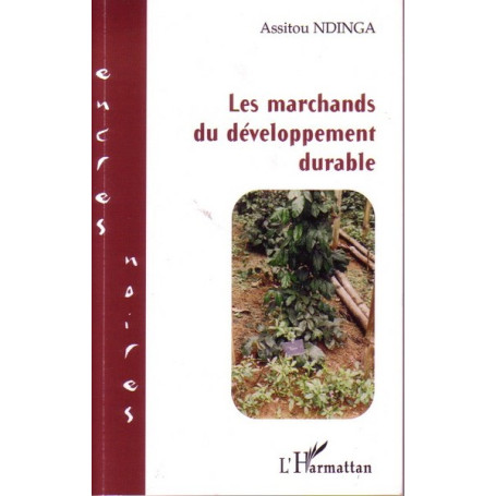 Les marchands du développement durable