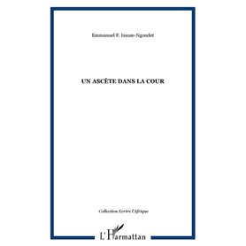 Un ascète dans la cour