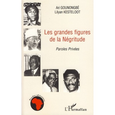 Les grandes figures de la Négritude
