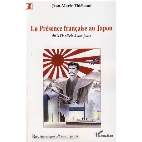La Présence française au Japon