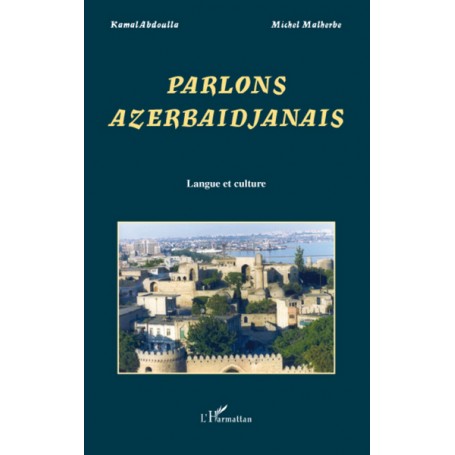 Parlons Azerbaïdjanais