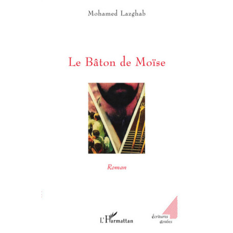 Le Bâton de Moïse