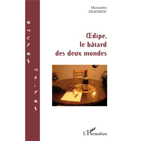 Oedipe, le bâtard des deux mondes
