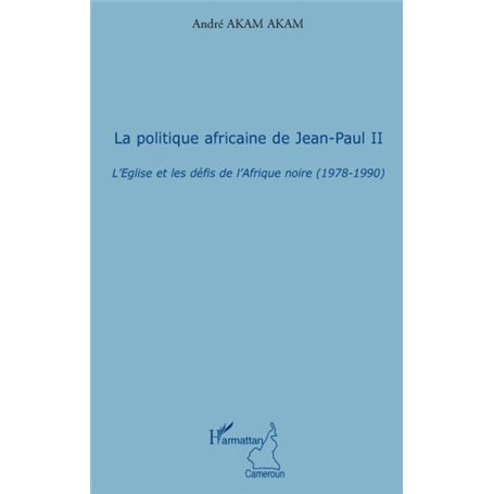 La politique africaine de Jean-Paul II