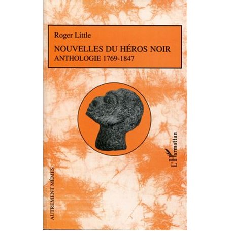 Nouvelles du héros noir