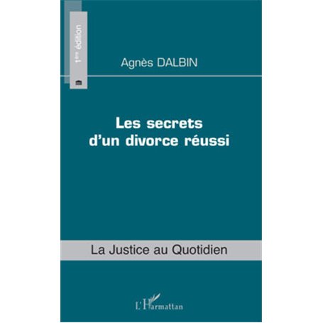 Les secrets d'un divorce réussi