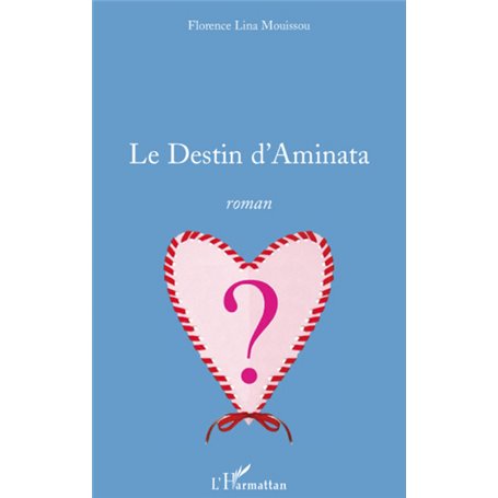 Le Destin d'Aminata