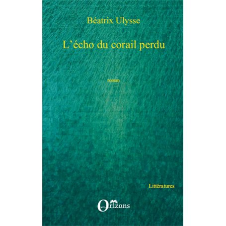 Echo du corail perdu